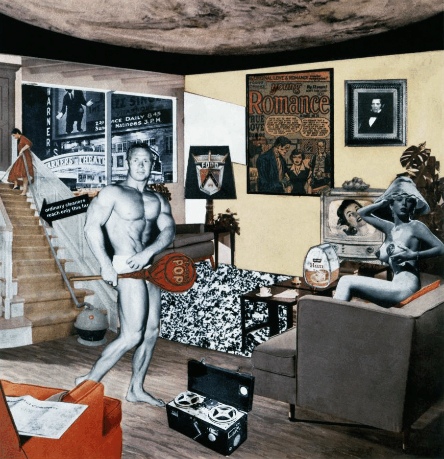 Colagem de Richard Hamilton representando uma sala moderna saturada por anúncios, eletrodomésticos, entretenimento e corpos idealizados.
