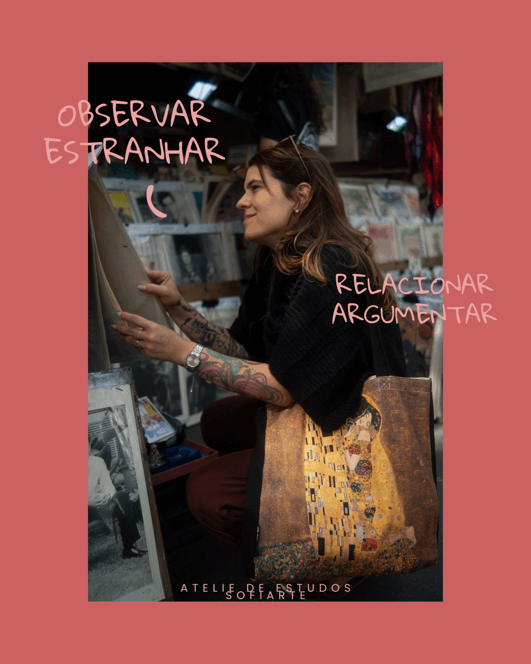 Cartaz do Ateliê de Estudos SofiArte com Sofia observando imagens e as palavras observar, estranhar, relacionar e argumentar